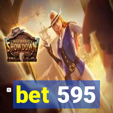 bet 595